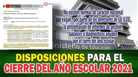 👉📑disposiciones Para El Cierre Del AÑo Escolar 2021👉oficio MÚltiple N