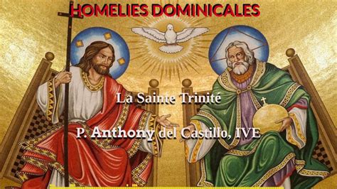 Homelie pour la Fête de la Sainte Trinité YouTube