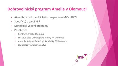 Dobrovolnick Program Amelie V Olomouci Ppt St Hnout