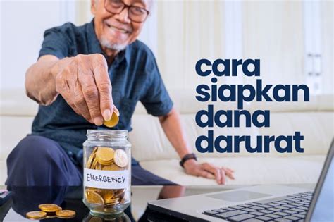 Begini Caranya Siapkan Dana Darurat Yang Praktis