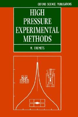 High Pressure Experimental Methods Yes