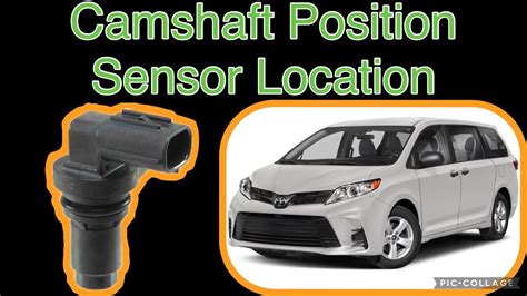 Camshaft Position Sensor Location On A Toyota Sienna Youtube