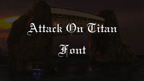 Attack On Titan Font Free Download