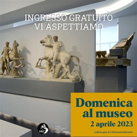 Torna La Domenica Al Museo Ingresso Gratuito Il Aprile Al Museo