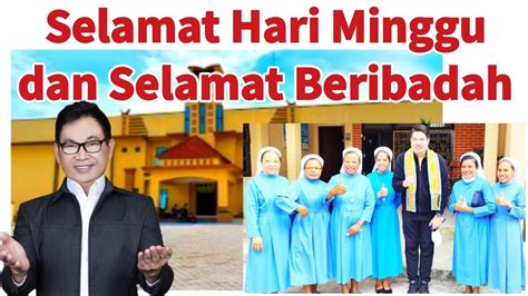 Selamat Hari Minggu Selamat Beribadah Kepada TUHAN YESUS YouTube