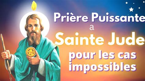 Prière de saint Jude pour les causes désespérées YouTube