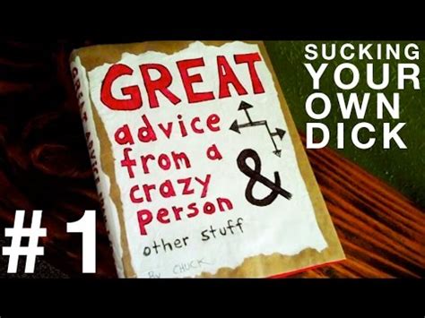 Great Advice Sucking Your Own Dick Youtube