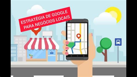 Google Ads Para Neg Cios Locais Youtube