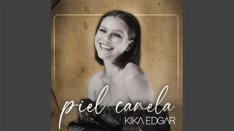 Piel Canela YouTube Music