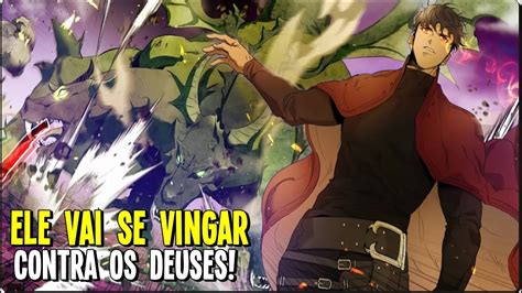 NOVO MANHWA ONDE O PROTAGONISTA VOLTA NO TEMPO PARA SE VINGAR YouTube