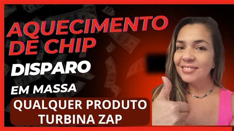 Aquecendo Meu Chip Envio De Mensagens Em Massa Turbina Zap Youtube