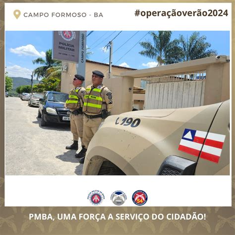 Pol Cia Militar Da Bahia Atrav S Da Cipm Campo Formoso D In Cio A