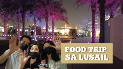 LUSAIL MARINA FOOD ARENA X FIRE RESTAURANT DOHA Buhay OFW YouTube