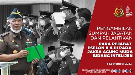 PELANTIKAN ESELON II DAN III PADA JAKSA AGUNG MUDA BIDANG INTELIJEN