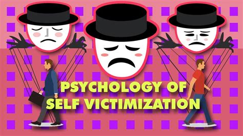 Psychology of SELF Victimization - YouTube