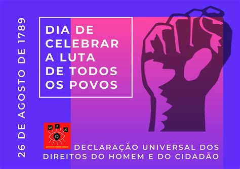 26 De Agosto Dia Da Declaração Universal Dos Direitos Do Homem E Do