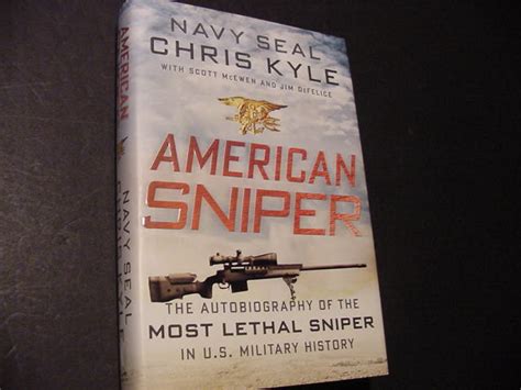 American Sniper The Autobiography Of The Most Lethal Sniper In Us