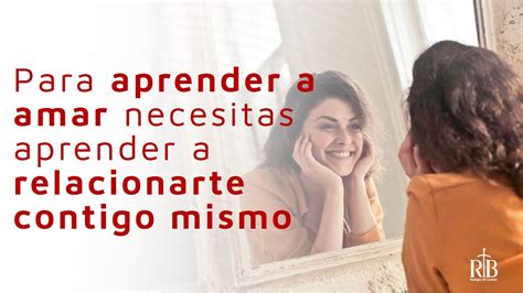 Descubre Que Necesitamos El Encuentro Con Uno Mismo Para Aprender A