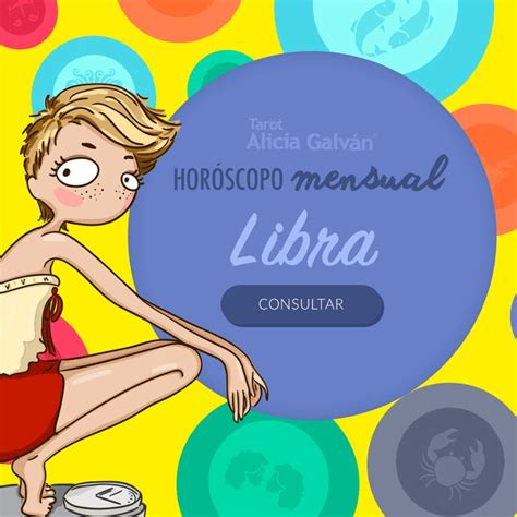 Horóscopo Mensual ♎ Libra Alicia Galván Libra Zodiac Character