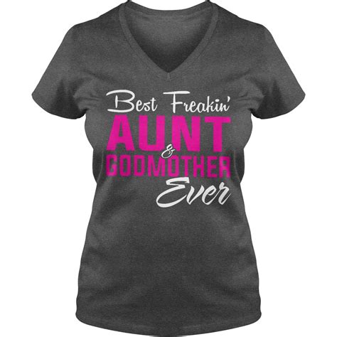 Best Freakin Aunt And Godmother Ever Shirt Hoodie Sweater