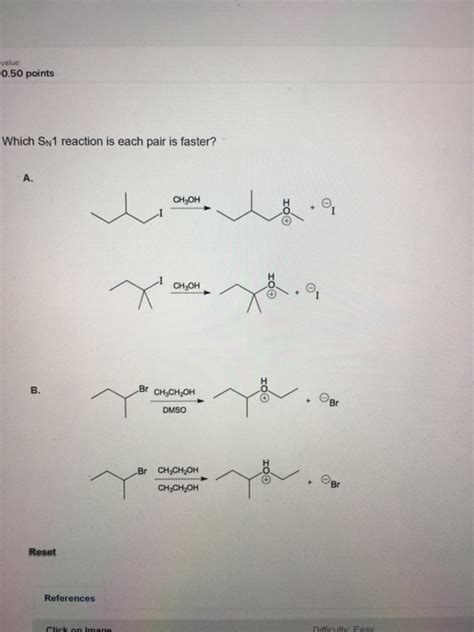 Solved Which Sn1 Reaction Is Each Pair Is Faster