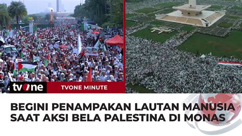 Lautan Manusia Padati Monas Dalam Aksi Bela Palestina TvOne Minute