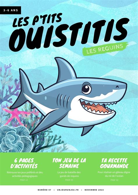 Les P tits Ouistitis à la rencontre des requins Un jour un jeu