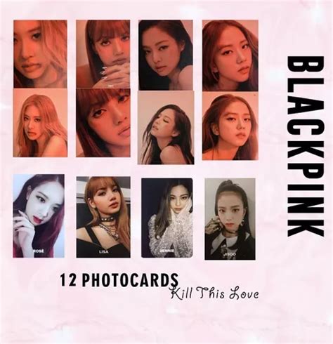 Kit Blackpink 12 Photocards Kill This Love Kpop Fanmade MercadoLivre