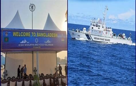 Indian Coast Guard Ships Shaurya Rajveeron A Six Day Visit Chattogram