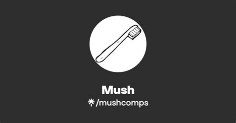 Mush | Linktree