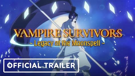 Vampire Survivors Official Legacy Of The Moonspell Dlc Launch Trailer