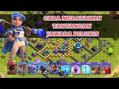 Cara Meratakan Tantangan Jawara Royal Pelukis Clashofclans YouTube