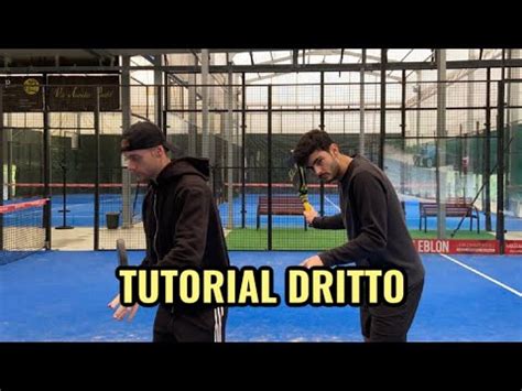 IL DRITTO TUTORIAL PADEL Tre Esercizi Per MIGLIORARE Il Tuo DRITTO