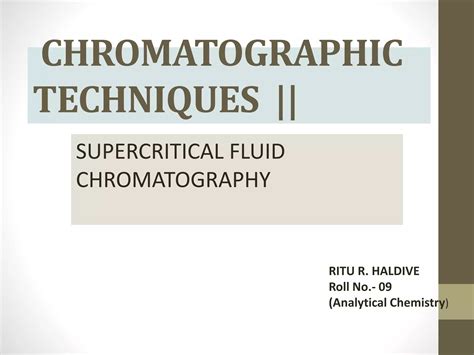 Supercritical Fluid Chromatography Ppt