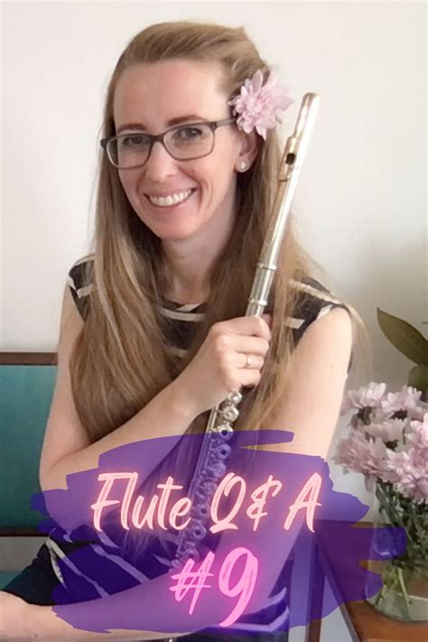 Flute Qanda 9 With Jane Flute Excellence Improve Yourself School