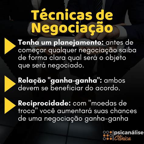 O que é Negociação técnicas e psicologia Psicanálise Clínica