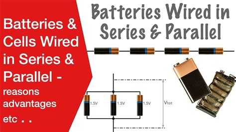 What Are The Advantages And Disadvantages Of Connecting Batteries In