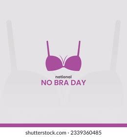 National No Bra Day Stock Vectors And Vector Art Shutterstock