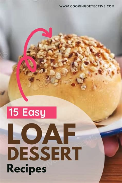 15 Delicious And Easy Loaf Dessert Recipes You Can Make At Home