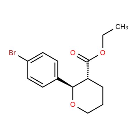 1219633 41 6 2R 3R Ethyl 2 4 Bromophenyl Tetrahydro 2H Pyran 3