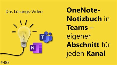 Das L Sungsvideo Onenote Notizbuch In Teams Eigener Abschnitt