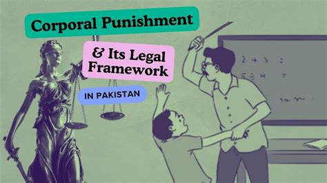 Corporal Punishment And Its Legal Framework In Pakistan Youtube