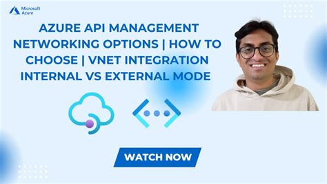 Azure API Management Networking Options How To Choose VNET