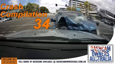 Australian Car Crash Dash Cam Compilation 34 Youtube