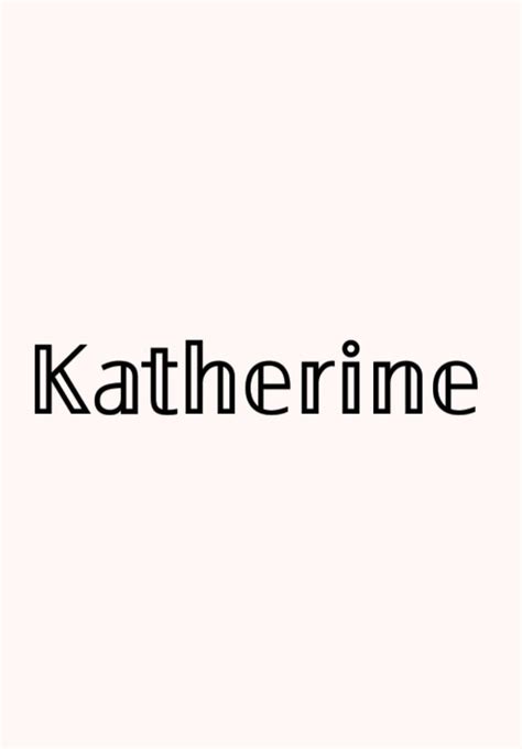 Katherine Names With Meaning Names Katherine