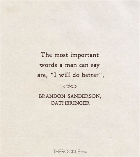 The Ultimate List Of Best Brandon Sanderson Quotes The Rockle