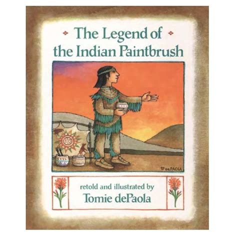 The Legend Of The Indian Paintbrush Indian Paintbrush Native