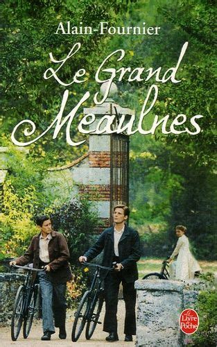 Le Grand Meaulnes Alain Fournier Lirandco Livres Neufs Et Livres