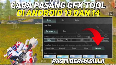 Cara Pasang Gfx Tool Di Android Dan Terbaru Youtube