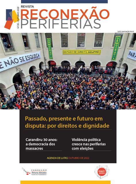 Revista Reconexão Periferias Outubro 2022 Publicações Perseu Abramo